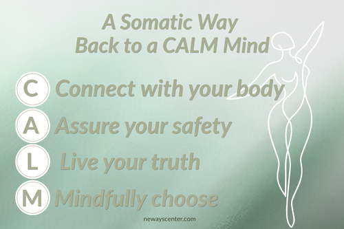 How to Calm Your Mind: The 4-step C.A.L.M. Process
