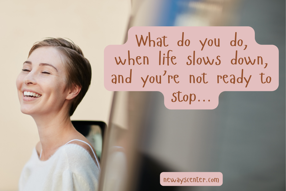 You finish a project, and you’re not sure what to do next. Try my Meeting the Space Between Wants exercise.
